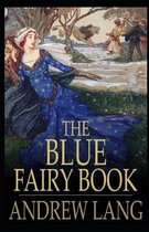 The Blue Fairy Book Illustrated