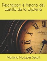 Descripcion e historia del castillo de la aljaferia