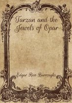 Tarzan and the Jewels of Opar