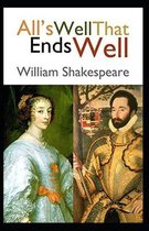 All's Well That Ends Well Annotated