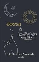 Dawns & Twilights