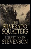 The Silverado Squatters-Classic Edition(Annotated)