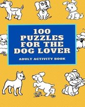 100 Puzzles for the Dog Lover