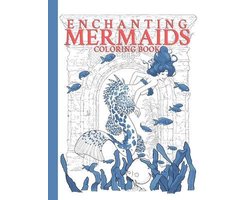 Enchanting Mermaids Coloring Book