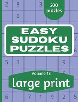 Easy Sudoku Puzzles: Sudoku Puzzle Book for Everyone With Solution Vol 13