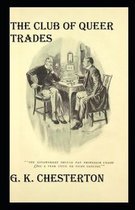 The Club of Queer Trades (Annotated Original Edition)