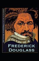 Narrative of the Life of Frederick Douglass Illustrated