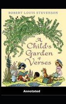 A Child's Garden of Verses Annotated