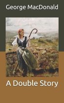 A Double Story