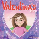 Valentina's Love
