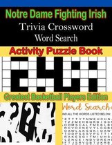 Notre Dame Fighting Irish Trivia Crossword Word Search Activity Puzzle Book