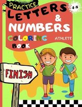 Letters and Numbers Coloring Book Athlete