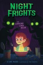 Night Frights-The Lurking Lima Bean