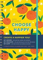 2022 Choose Happy Planner: August 2021-December 2022