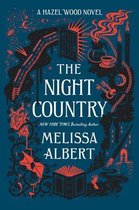 The Night Country A Hazel Wood Novel Hazel Wood, 2