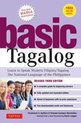 Basic Tagalog: Learn to Speak Modern Filipino/ Tagalog - The National Language of the Philippines