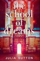 The School Of Dreams
