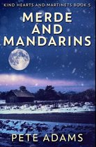 Merde and Mandarins