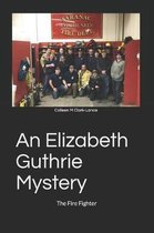 An Elizabeth Guthrie Mystery