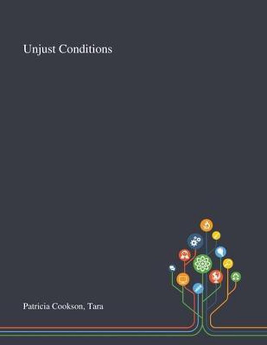 Unjust Conditions - cover