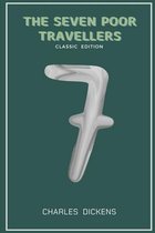 The Seven Poor Travellers: With original illustrations