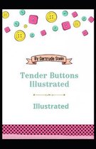Tender Buttons Illustrated