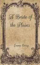 A Bride of the Plains