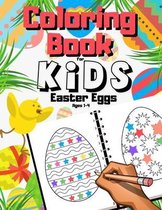 Easter Eggs Coloring Book For Kids Ages 1-4