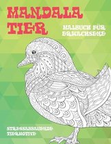 Malbuch fur Erwachsene - Stressabbauende Tiermotive - Mandala Tier