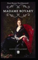 Madame Bovary-Classic Romance Novel(Annotated)