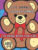 Cute Animals Color By Number Coloring Book for Kids Ages 4-8