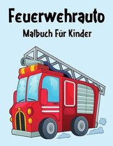 Feuerwehrauto Malbuch