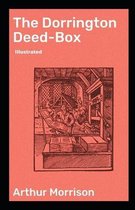 The Dorrington Deed-Box Illustrated