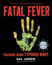 Deadly Diseases- Fatal Fever