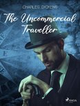 World Classics - The Uncommercial Traveller