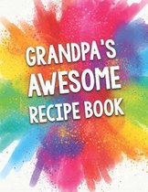 Grandpa's Awesome Recipe Book