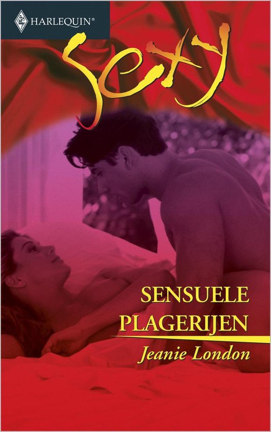 Harlequin Sexy 139 - Sensuele plagerijen - cover
