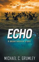 Breakthrough- Echo