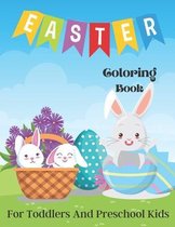 Easter Coloring Book For Toddlers And Preschool Kids