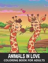 Animals in Love Coloring Book for Adults