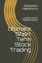 Ultimate Short Term Stock Trading