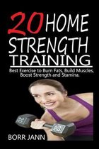 20 Home Strength Training