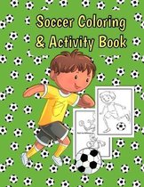 Soccer Coloring & Activity Book