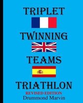 Triplet Twinning Teams Triathlon Revised Edition