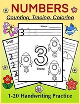 ABC 123 Workbook for Toddlers and Preschoolers- NUMBERS - Counting, Tracing, Coloring. 1-20 Handwriting Practice