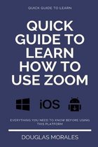 Quick Guide to Lern How to Use Zoom (English Version)