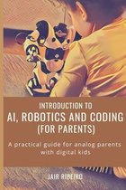 AI, Robotics and Coding (for Parents)