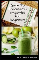 Guide To Endomorph Smoothies For Beginners