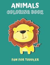 Animals Coloring Book Fun for Toddler