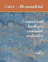 Trascrizioni facili per ensamble scolastico